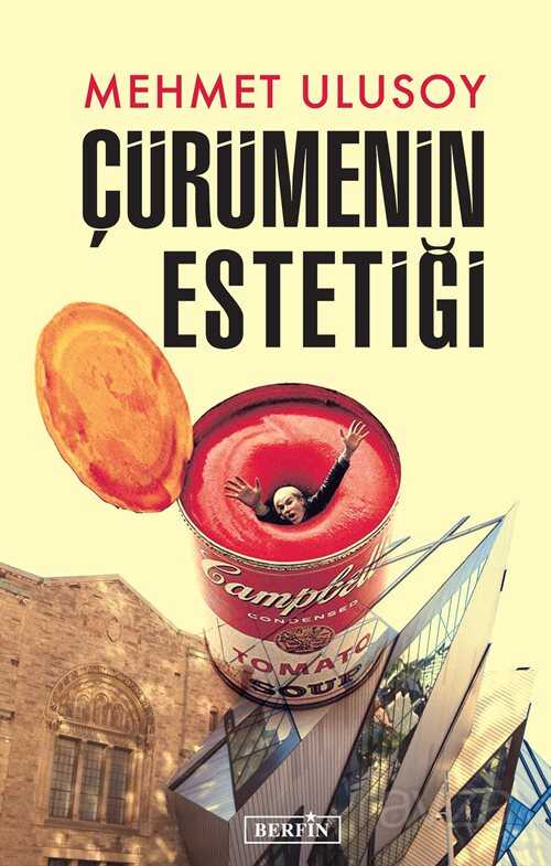 Çürümenin Estetiği - Berfin Yayınları