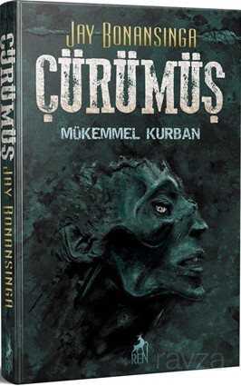 Çürümüş - Ren Kitap