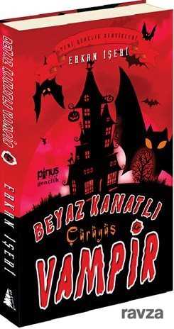 Çürüyüş / Beyaz Kanatlı Vampir 4 - Pinus Kitap