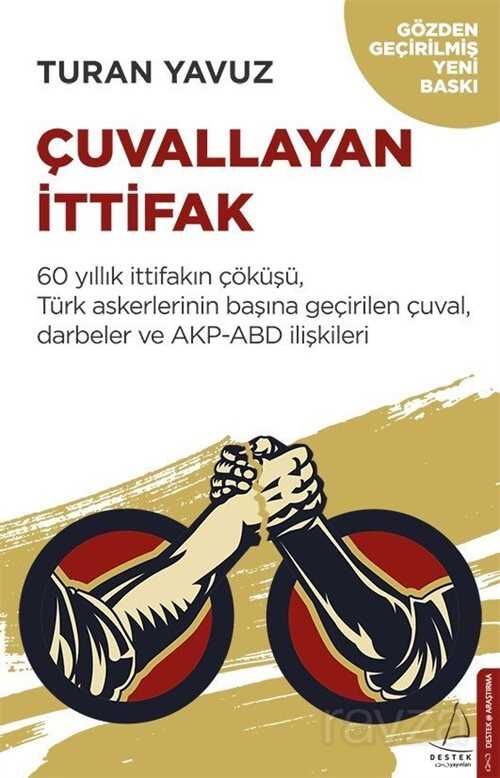 Çuvallayan İttifak - Destek Yayınları