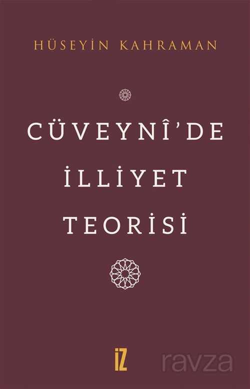 Cüveynî'de İlliyet Teorisi - İz Yayıncılık