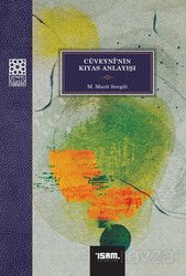 Cüveyni'nin Kıyas Anlayışı - İSAM / İslam Araştırmaları Merkezi