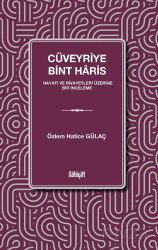 Cüveyriye Bint Haris - İlahiyat Yayınları