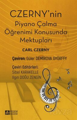 Czerny'nin Piyano Çalma Öğrenimi Konusunda Mektupları - 1