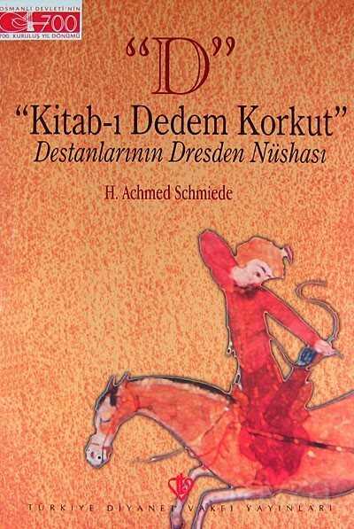 ''D'' Kitab-ı Dedem Korkut - Diyanet Vakfı Yayınları