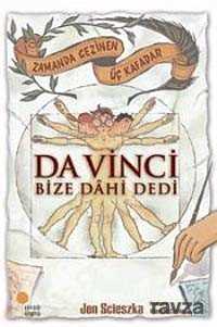Da Vinci Bize Dahi Dedi - Günışığı Kitaplığı