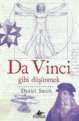 Da Vinci Gibi Düşünmek - 1