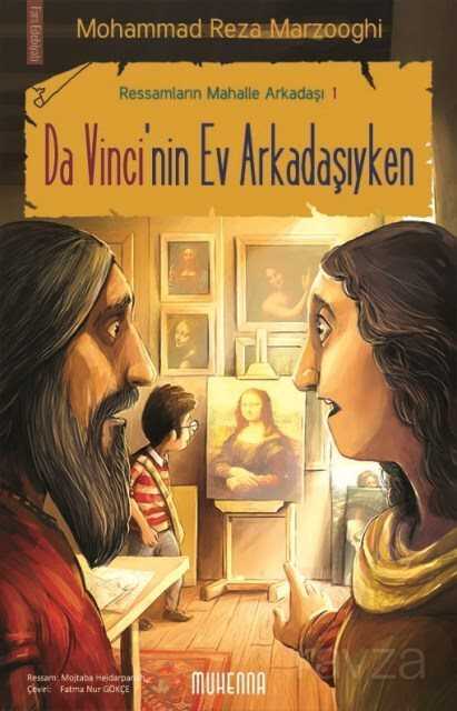 Da Vinci'nin Ev Arkadaşıyken - Muhenna