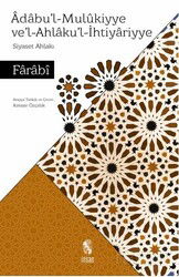 Âdabu'l-Mulûkiyye Ve'l Ahlaku'l-İhtiyariyye - İnsan Yayınları