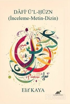 Dafi'ü'l-Hüzn İnceleme-Metin-Dizin - 1