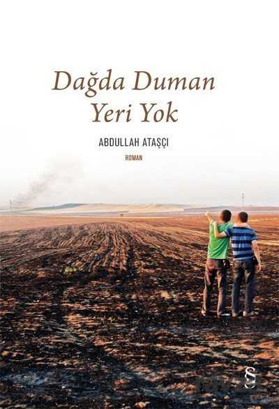 Dağda Duman Yeri Yok - Everest Yayınları