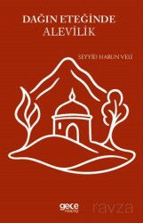 Dağın Eteğinde Alevilik - Gece Kitaplığı