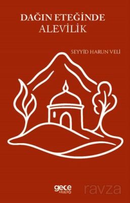 Dağın Eteğinde Alevilik - 1