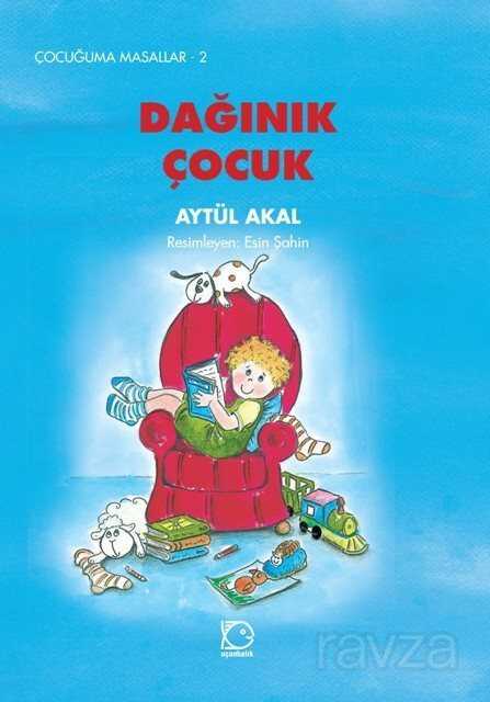 Dağınık Çocuk - Uçanbalık Yayınları