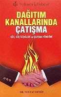Dağıtım Kanallarında Çatışma - Türkmen Kitabevi