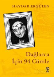 Dağlarca İçin 94 Cümle - Sia Kitap