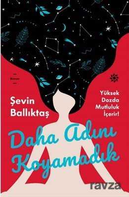 Daha Adını Koyamadık - 1