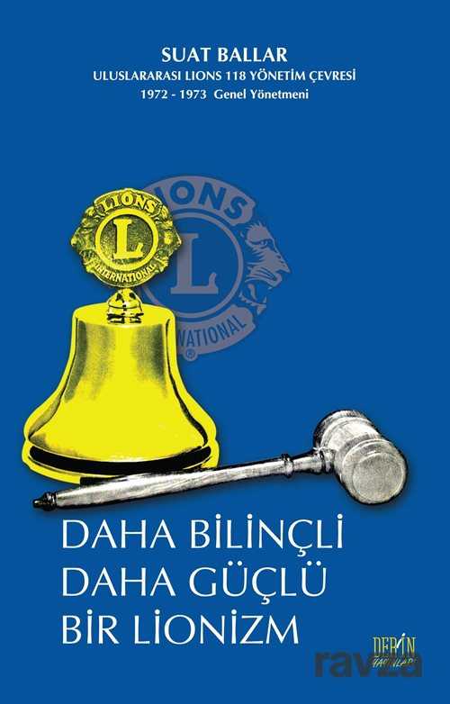Daha Bilinçli Daha Güçlü Bir Lionzm - Derin Yayınları