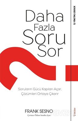 Daha Fazla Soru Sor - 1