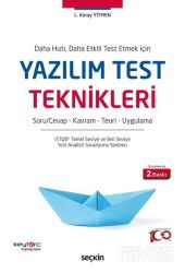 Daha Hızlı, Daha Etkili Test Etmek İçin Yazılım Test Teknikleri - Seçkin Yayıncılık