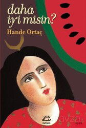 Daha İyi Misin? - İletişim Yayınları