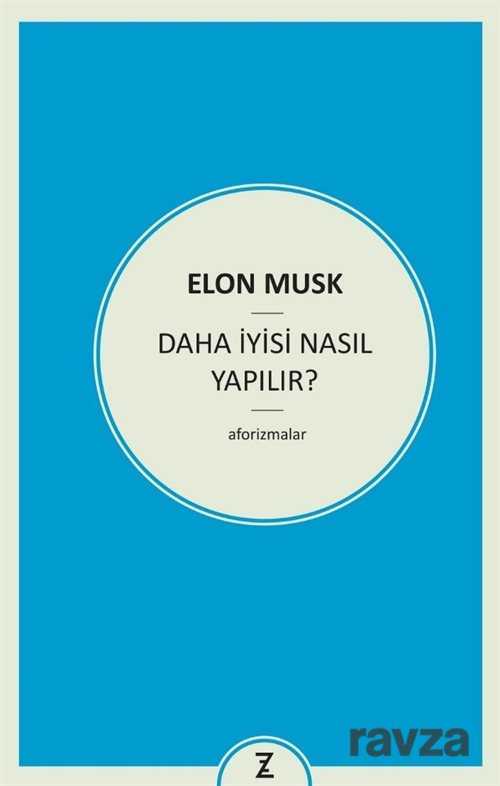 Daha İyisi Nasıl Yapılır? - Zeplin