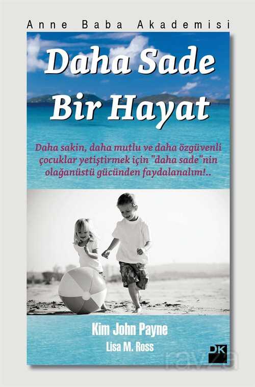 Daha Sade Bir Hayat - 1