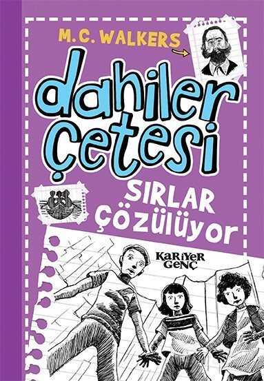 Dahiler Çetesi / Sırlar Çözülüyor - Kariyer Yayıncılık