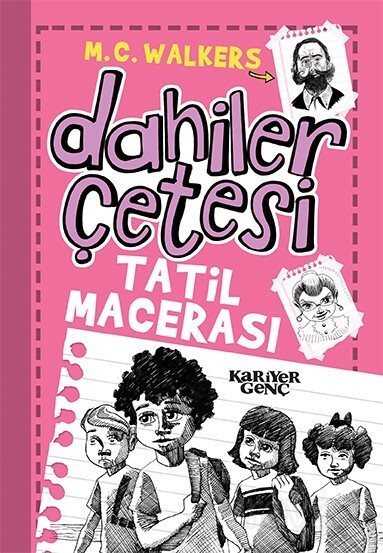 Dahiler Çetesi / Tatil Macerası - Kariyer Yayıncılık
