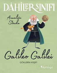 Dahiler Sınıfı: Galileo Galilei Göklerin Kaşifi - Domingo Yayınevi Çocuk