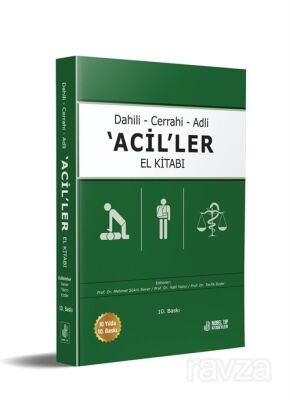 Dahili - Cerrahi - Adli -Aciller El Kitabı 10.Baskı - 2