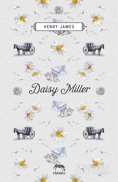 Daisy Miller (Ciltli) - Yabancı Yayınları