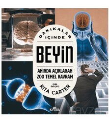 Dakikalar İçinde Beyin / Anında Açıklanan 200 Temel Kavram - Kronik Kitap
