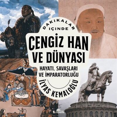 Dakikalar İçinde Cengiz Han ve Dünyası - 1