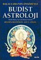 Dalai Lama'nın Önsözüyle Budist Astroloji - Bakış Açısıyla Harita Yorumu - Alfa Yayınları
