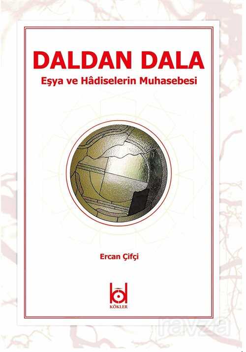 Daldan Dala - Kökler Derneği Yayınları