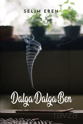 Dalga Dalga Ben - 1