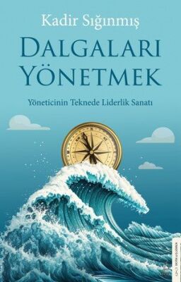 Dalgaları Yönetmek - 1