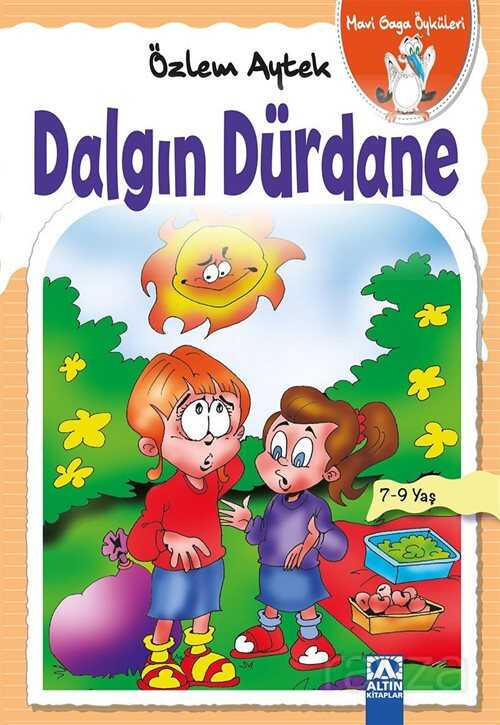 Dalgın Dürdane / Mavi Gaga Öyküleri - Altın Kitaplar