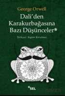 Dali'den Karakurbağasına Bazı Düşünceler - 1