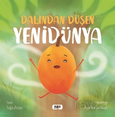 Dalından Düşen Yenidünya - 1