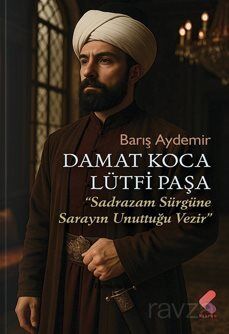 Damat Koca Lütfi Paşa - 1