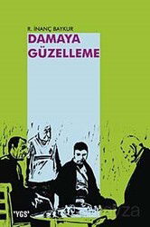 Damaya Güzelleme - YGS Yayınları