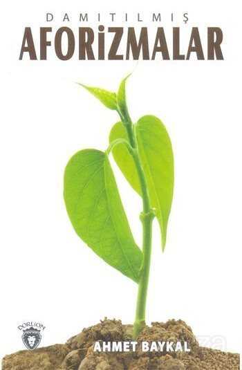 Damıtılmış Aforizmalar - Dorlion Yayınevi