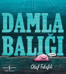 Damla Balığı - İş Bankası Yayınları