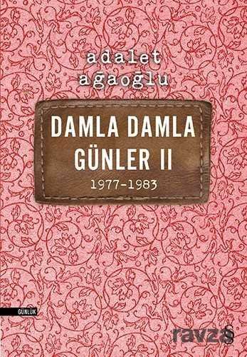 Damla Damla Günler 2 (1977-1983) - 1