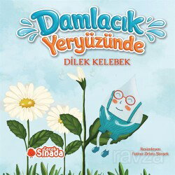 Damlacık Yeryüzünde - Sinada Kitap