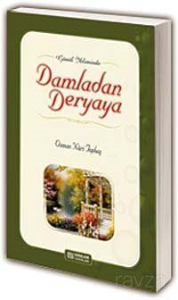 Damladan Deryaya - 1