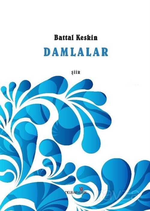 Damlalar - Delisarmaşık Yayınları