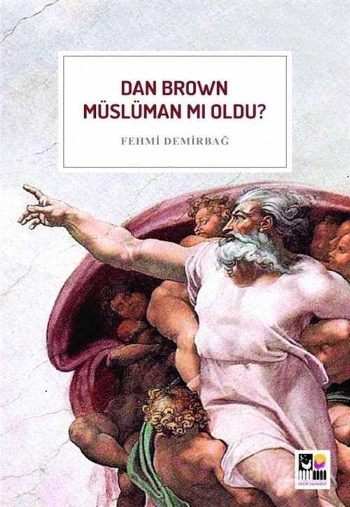Dan Brown Müslüman mı Oldu ? - 1